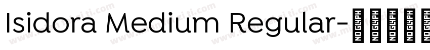 Isidora Medium Regular字体转换